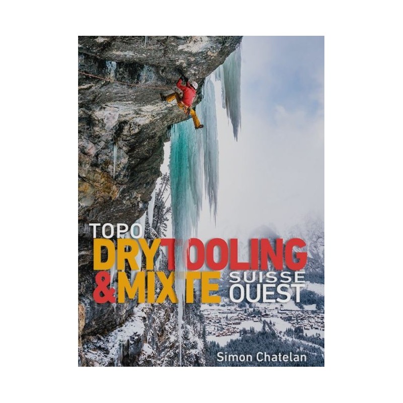 Topo Dry tooling & mixte suisse ouest Simon Chatelan | OXYGENE Montag…
