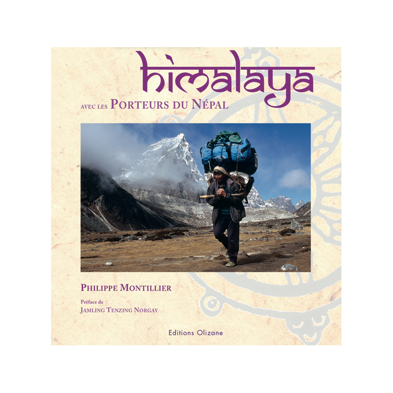 LIVRE Olizane Himalaya avec les porteurs du Népal Olizane Guides | OX…