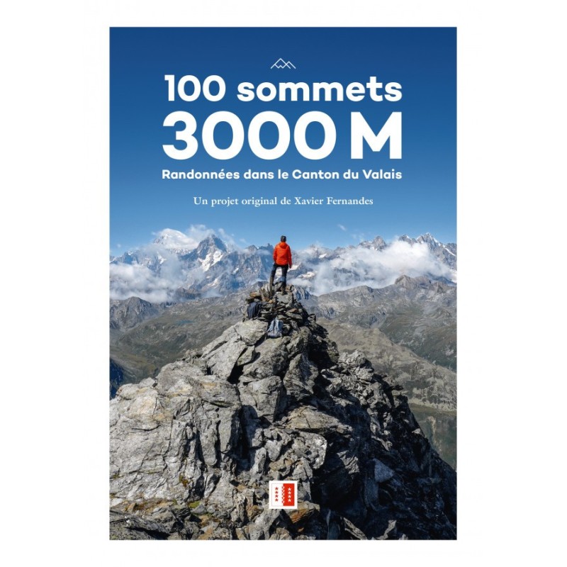 Topo 100 Sommets 3000 M Randonnées dans le canton du Valais | OXYGENE…