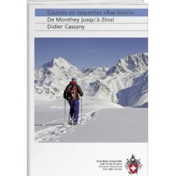 TOPO CAS Courses en raquettes Bas-Valais De Monthey jusqu'à Zinal Clu…