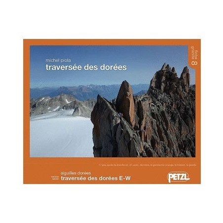 Michel Piola TOPO Aiguilles Dorées Fiche 8 | Topo montagne