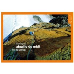 Michel Piola TOPO Aiguille du Midi Fiche 5 | Topo montagne