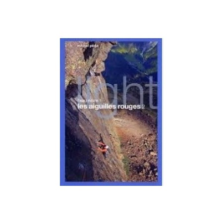 Michel Piola TOPO Les Aiguilles Rouges 2 light Michel Piola | Topo…