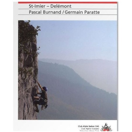 Club Alpin Suisse CAS TOPO CAS St Imier - Delémont - Jura | Topo…