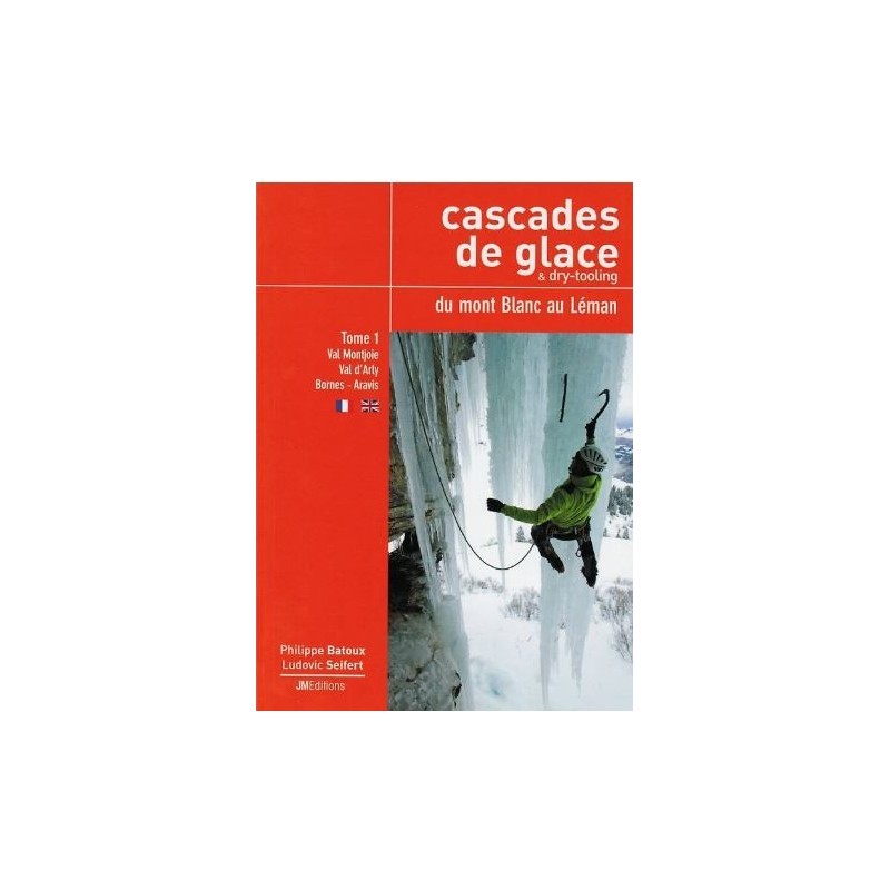 JMEditions TOPO JMEditions Cascades de glace & dry-tooling Tome 1 |…