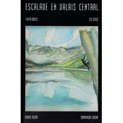 TOPO Escalade en Valais Central 1429 Voies Edition 2019 | OXYGENE Mon…