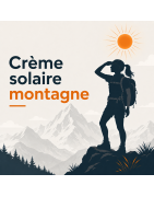 Crème solaire montagne randonnée ski | Oxygène Montagne