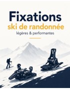 Fixations ski de randonnée légères | Oxygène Montagne
